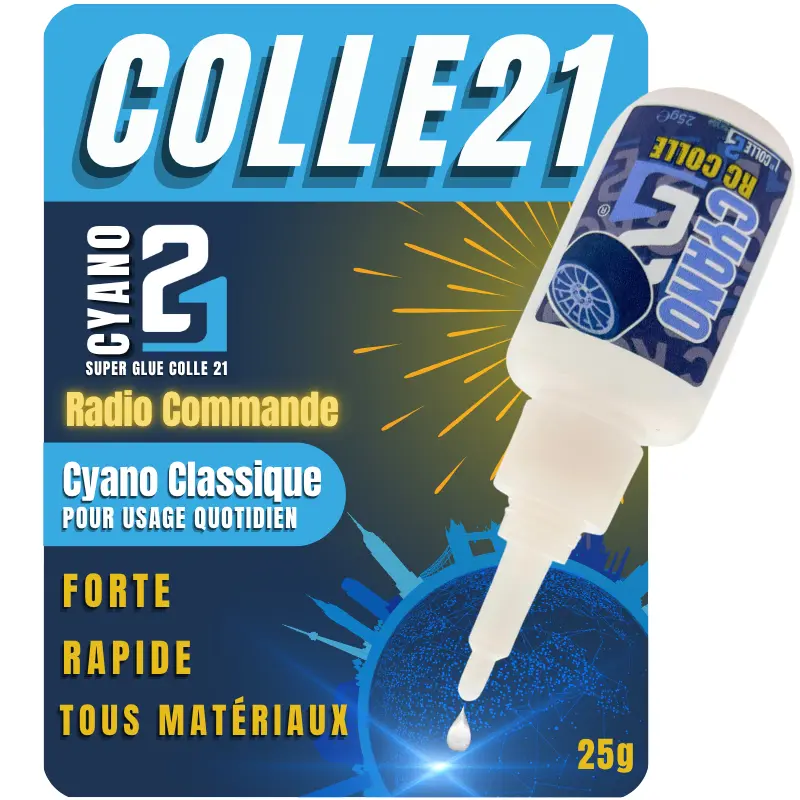 🚀 Super Glue Cyano Colle21 25g | Séchage Ultra-Rapide – Colle Cyano Radio Commande Extra-Forte pour Modélisme RC, Bricolage et Réparations Techniques 🛠️